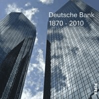 Deutsche Bank 1870-2010 - Wendebuch mit DVD.