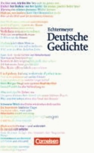 Deutsche Gedichte - Von den Anfängen bis zur Gegenwart. Auswahl für Schulen.