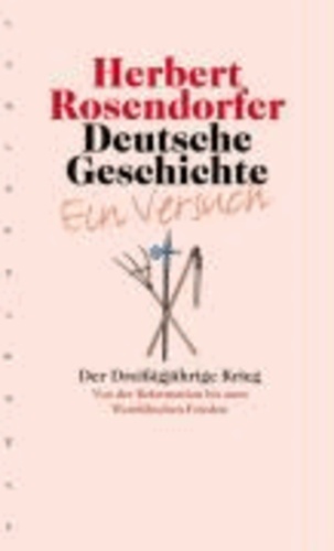 Deutsche Geschichte 4 - Ein Versuch.