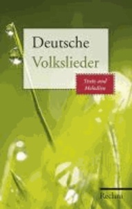 Deutsche Volkslieder - Texte und Melodien.