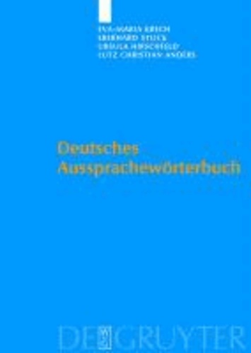 Deutsches Aussprachewörterbuch.
