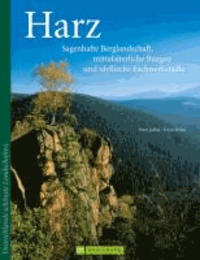 Deutschland entdecken: Harz - Sagenhafte Berglandschaft, mittelalterliche Burgen und idyllische Fachwerkstädte.