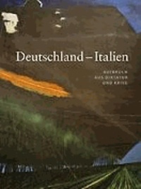 Deutschland - Italien - Aufbruch aus Diktatur und Krieg.