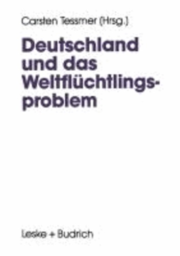 Deutschland und das Weltflüchtlingsproblem.