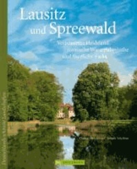 Deutschlands schönste Landschaften: Lausitz und Spreewald - Verträumtes Heideland, mystische Wasserlabyrinthe und fürstliche Parks.