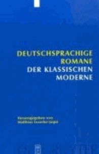 Deutschsprachige Romane der klassischen Moderne.