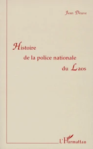 Histoire de la police nationale du Laos