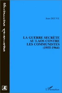 La guerre secrète au Laos contre les communistes, 1955-1964