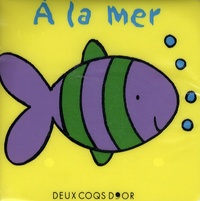  Deux Coqs d'or - Les animaux de la mer - Livre-hochet pour le bain.