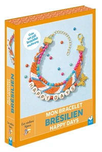 Mon bracelet brésilien Happy Days