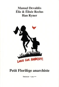 Petit florilège anarchiste