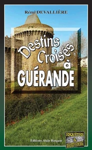 Destins croisés à Guérande