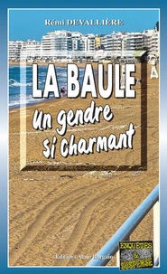 La Baule, un gendre si charmant
