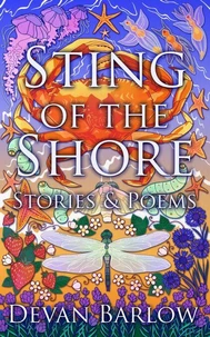 Sting of the Shore: Stories & Poems