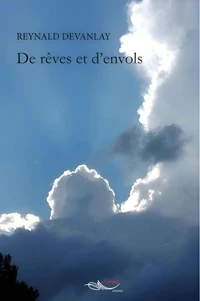 De rêves et d'envols