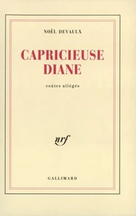 Capricieuse Diane(contes allégés)