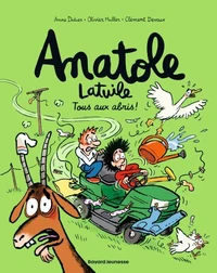 Anatole Latuile - Tous aux abris !