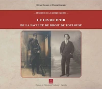 Le livre d'or de la faculté de droit de Toulouse