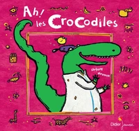 Ah ! les crocodiles