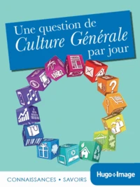 Une question de culture générale par jour