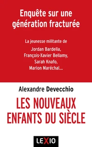 Les nouveaux enfants du siècle