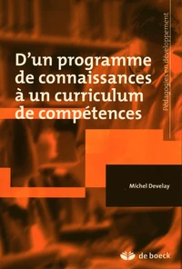 D'un programme de connaissances à un curriculum de compétences