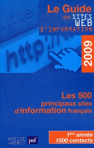  Développement Presse Médias - Le guide des sites web d'information 2009.