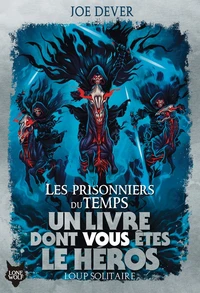 Les prisonniers du temps