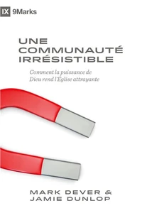 Une communauté irresistible