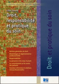 Droit, responsabilité et pratique du soin