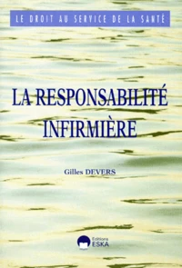 La responsabilité infirmière