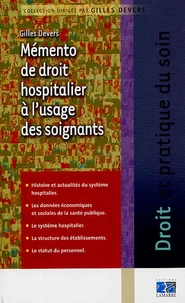 Mémento de droit hospitalier à l'usage des soignants