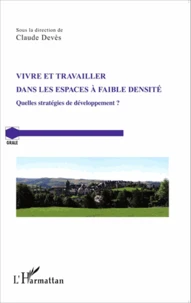 Vivre et travailler dans les espaces à faible densité