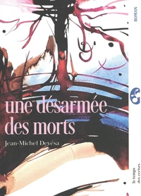 Une désarmée des morts