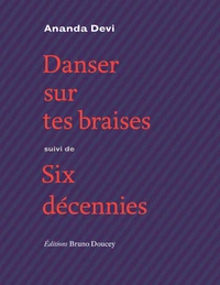 Danser sur tes braises