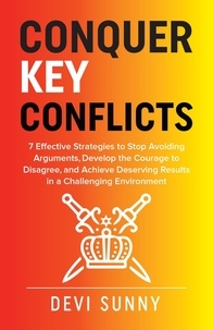  Devi Sunny - Conquer Key Conflicts - Fearless Empathy, #3.