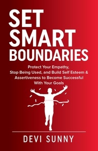  Devi Sunny - Set Smart Boundaries - Fearless Empathy, #1.