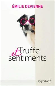 Truffe et sentiments