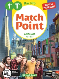 Anglais 1re/Tle Bac Pro Match Point