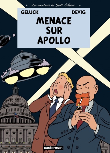 Les aventures de Scott Leblanc Tome 2 Menace sur Apollo