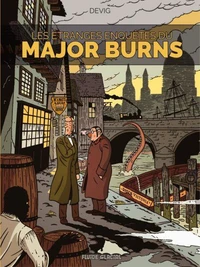 Les étranges enquêtes du Major Burns Tome 1
