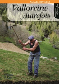 Vallorcine autrefois