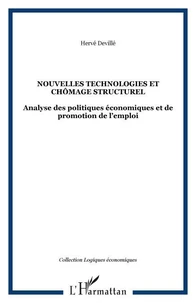 NOUVELLES TECHNOLOGIES ET CHOMAGE STRUCTUREL : ANALYSE DES POLITIQUES