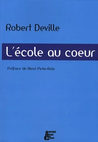 L'école au coeur