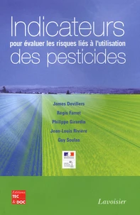 Indicateurs pour évaluer les risques liés à l'utilisation des pesticides