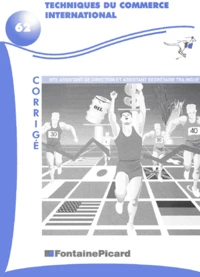 Techniques Du Commerce International Bts Assistant De Direction Et Secretaire Trilingue. Corrige