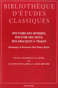 Pouvoirs des hommes, pouvoir des mots, des Gracques à Trajan