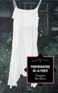 Photographies de la perte