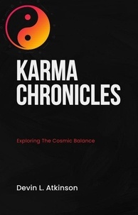  Devin Atkinson - Karma Chronicles: Exploring the Cosmic Balance - The path of the Cosmo's, #2.