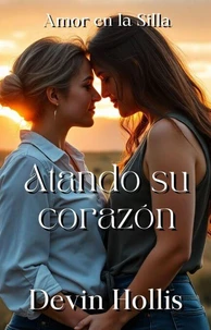 Atando su corazón